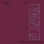 ELLIOTT - Songs In A Transit Wind LP Colour Vinyl