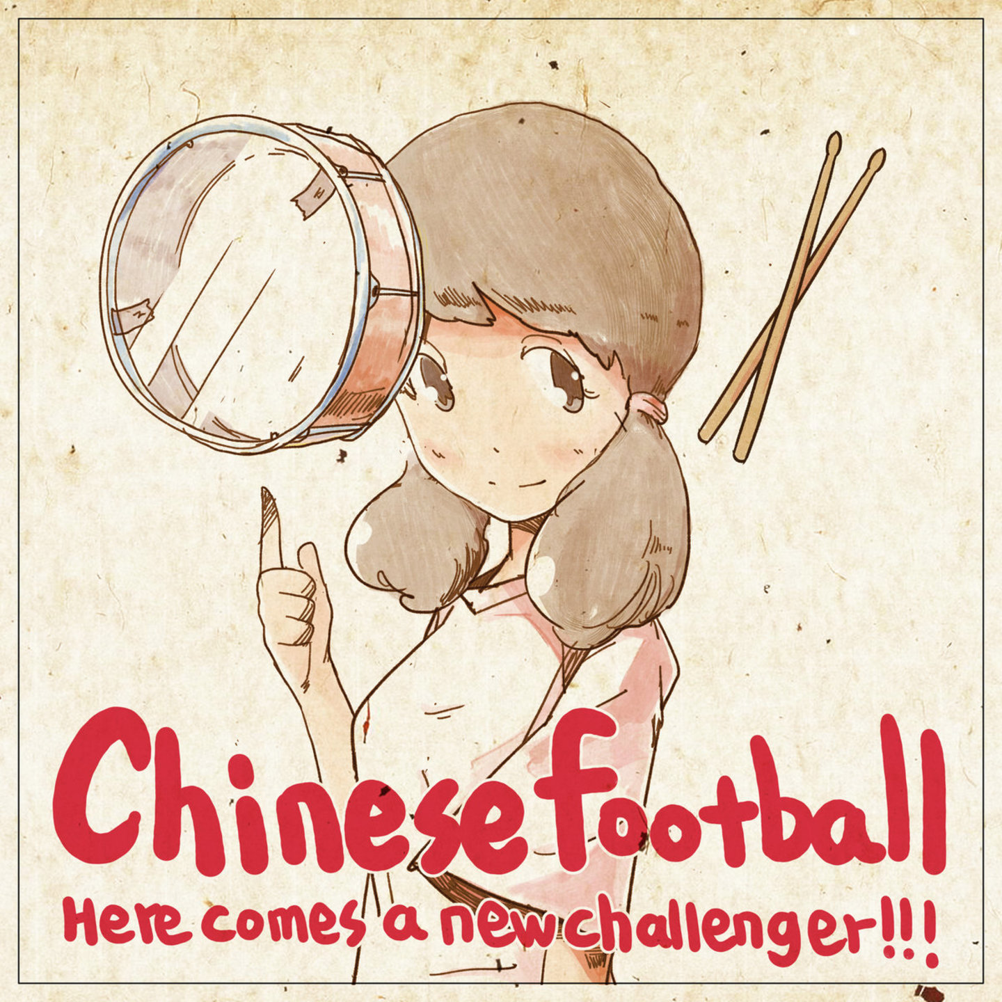 CHINESE FOOTBALL - Here Comes A New Challenger 12EP