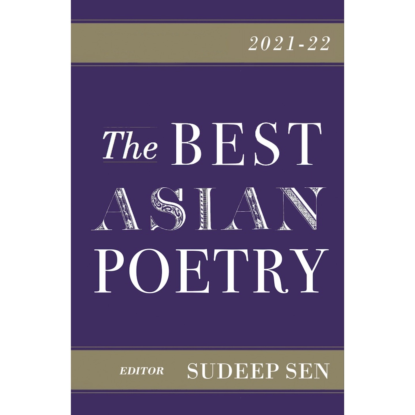 The Best Asian Poetry 2021-22 Edited by Sudeep Sen
