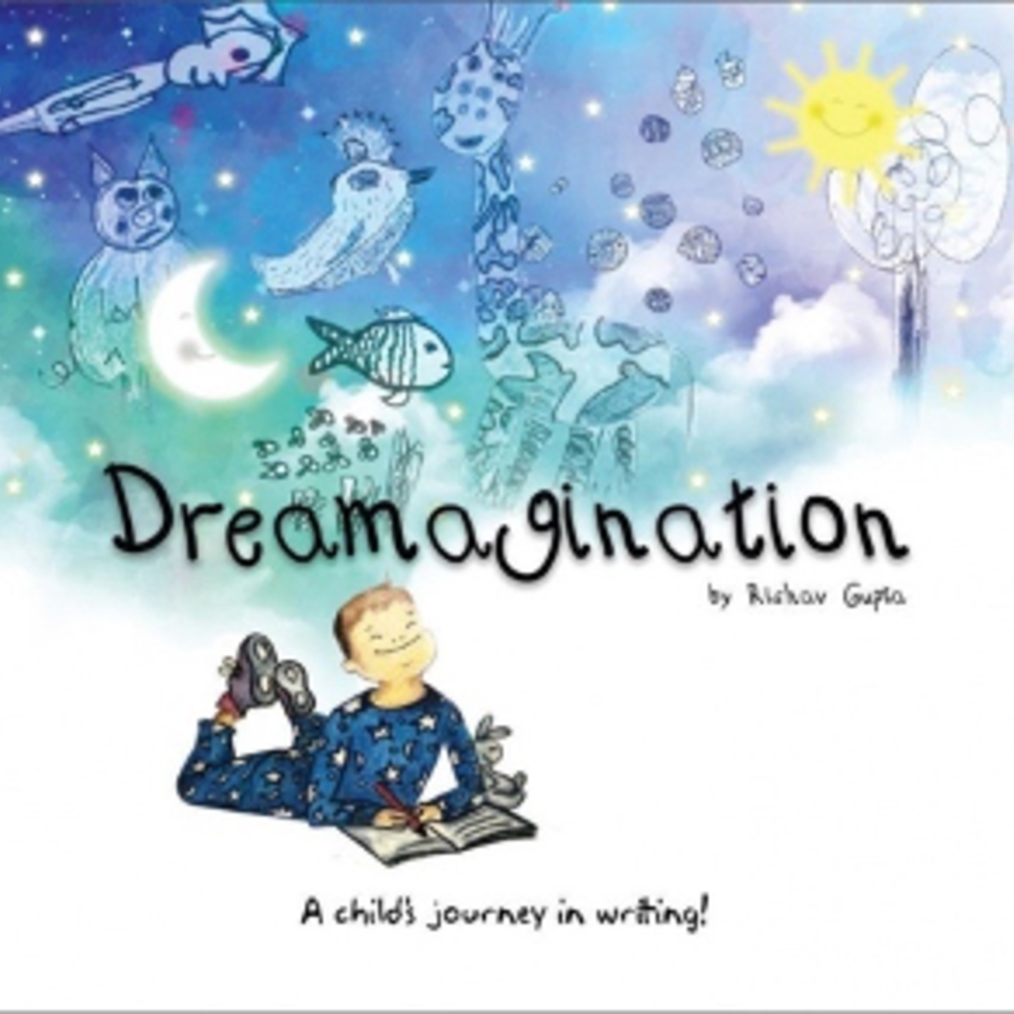 Dreamagination by Rishav Gupta