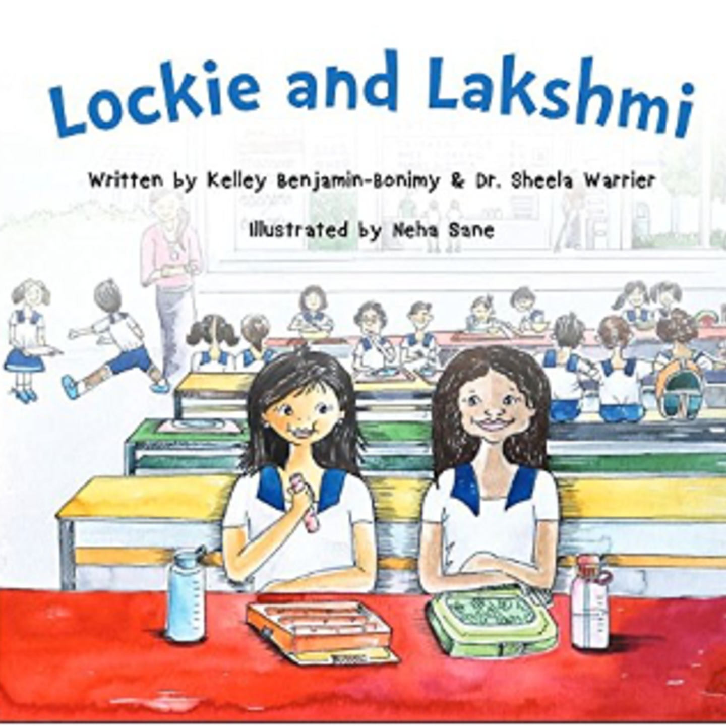 Lockie and Lakshmi by Kelley Benjamin Bonimy and Dr. Sheela Warrier