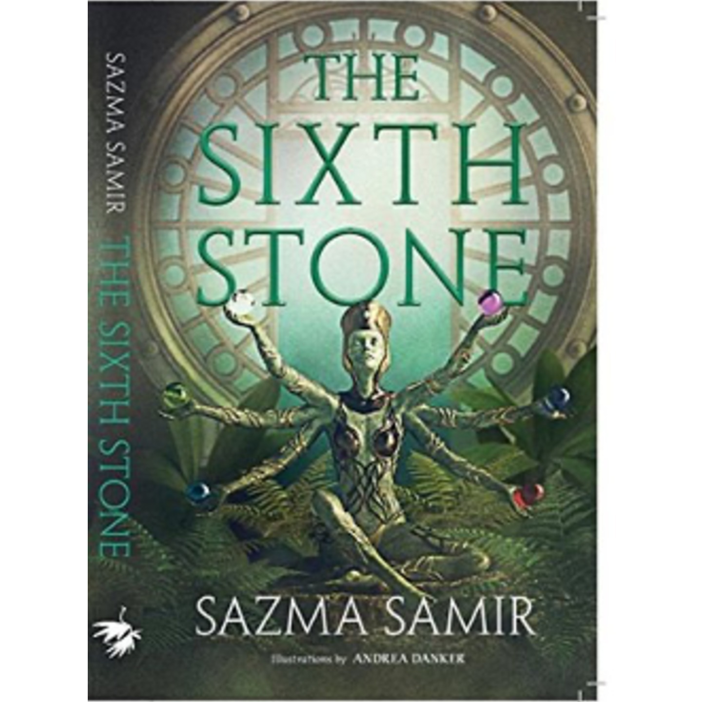 The Sixth Stone by Sazma Samir