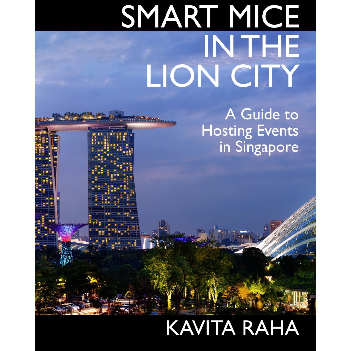 SMART MICE IN THE LION CITY