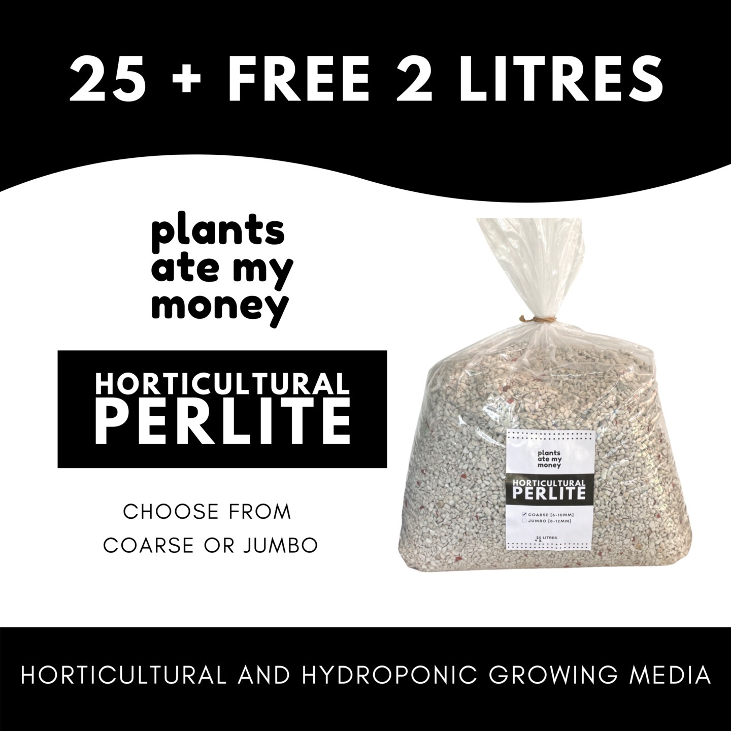 Super Coarse Perlite 25L + 2L Free