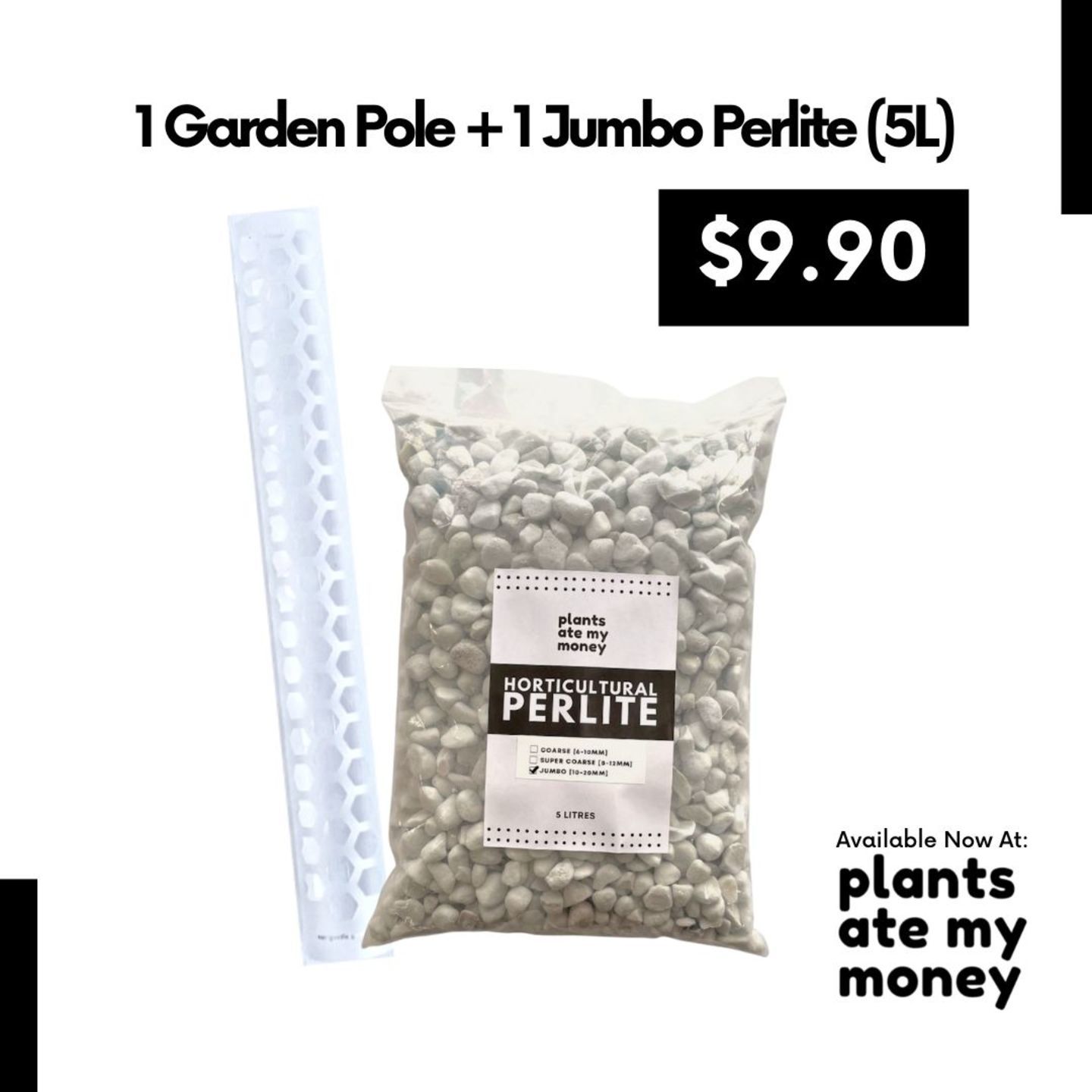 1 Garden Pole + 1 Jumbo Perlite 5L