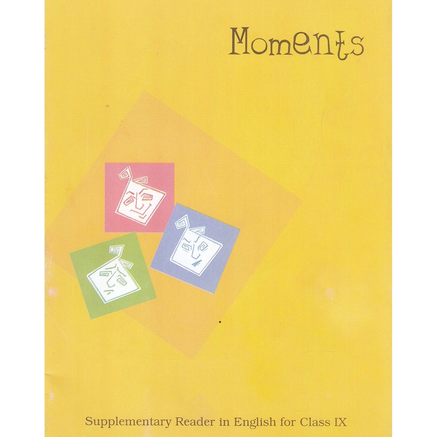 MOMENTS 9- NCERT BOOK