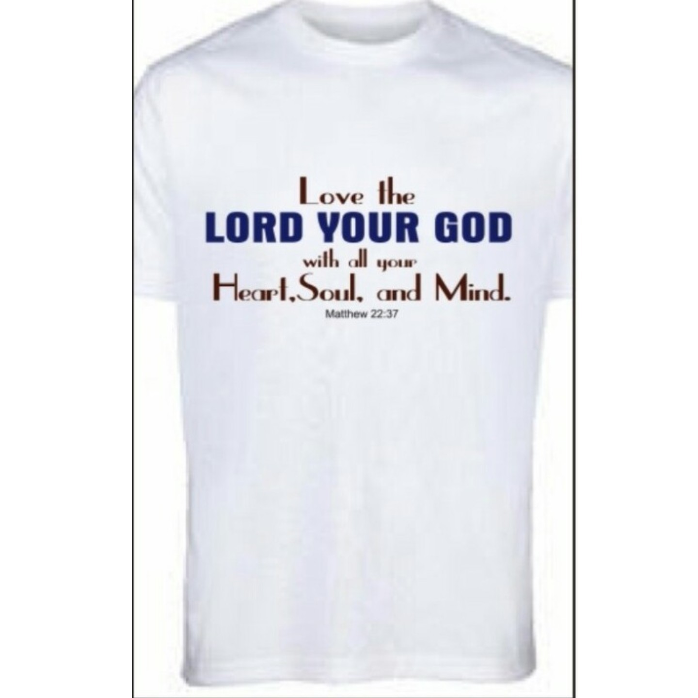 Fathers Day Gift for Dad, Love the Lord the God Mens Tshirt,Boyfriend Gift,Wedding, anniversary, Birthday,Valentines day  gift