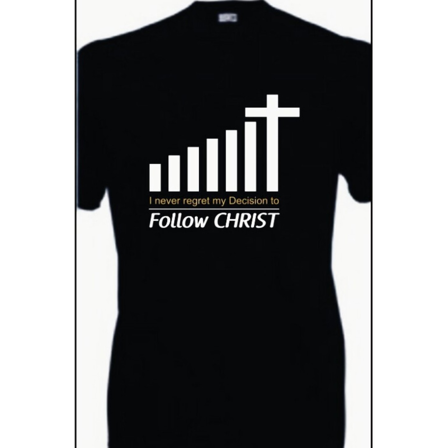 Fathers Day Gift for Dad, I Never Regret my Decision to Follow Christ Mens Tshirt,Boyfriend Gift,Wedding, anniversary, Birthday,Valentines day  gift