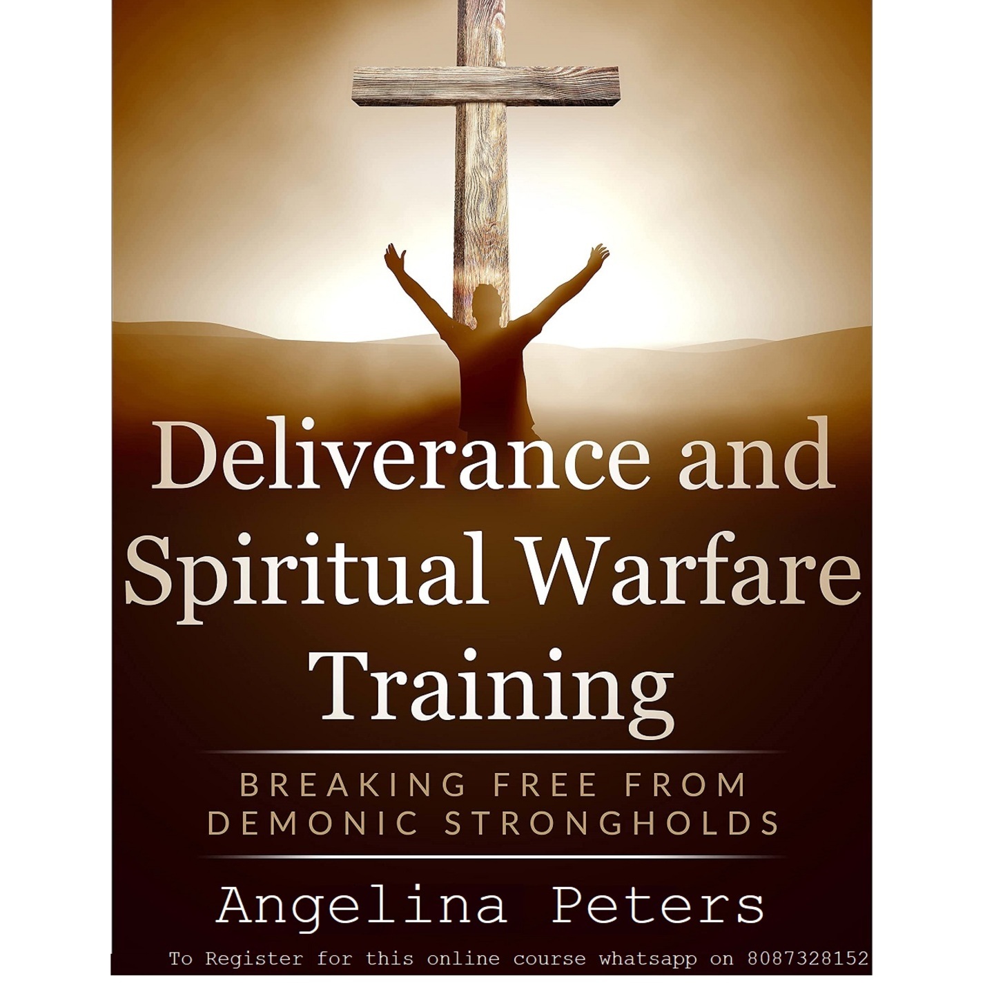 Online Self Deliverance Training in Spiritual Warfare