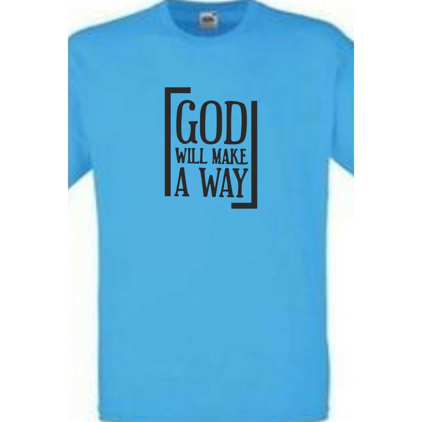 Fathers Day Gift for Dad, God Will Make a way Mens Tshirt,Boyfriend Gift,Wedding, anniversary, Birthday,Valentines day  gift