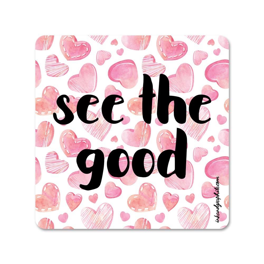 See The Good Fridge Magnet