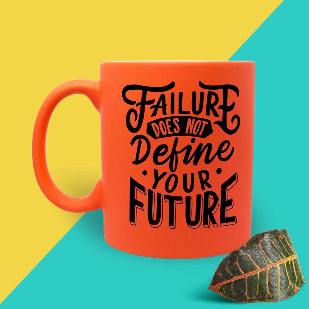 Failure is not Future Neon Ceramic Mug, Orange
