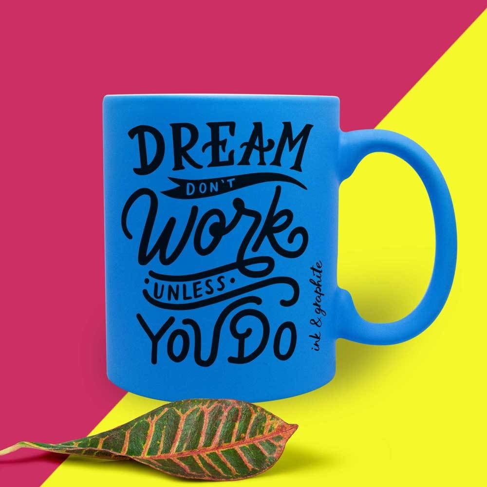 Dream And Work Neon Ceramic Mug, Blue