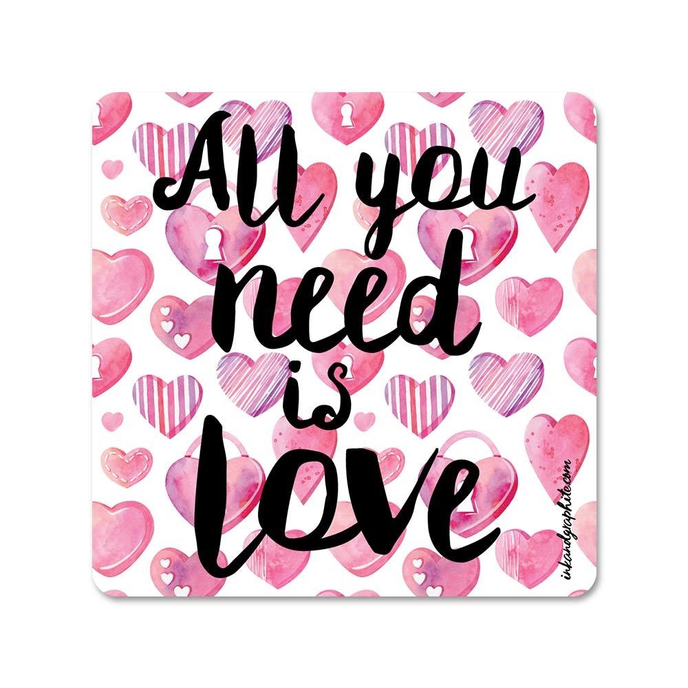 All you need is love Fridge Magnet