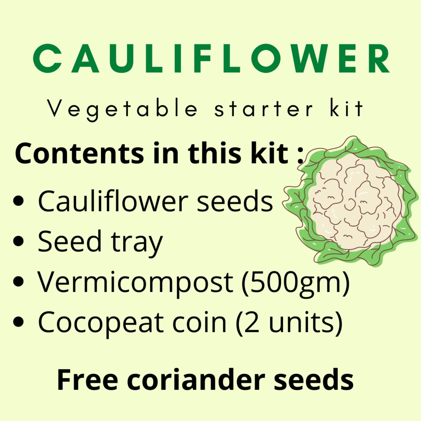 Vegetable starter kit (Cauliflower)