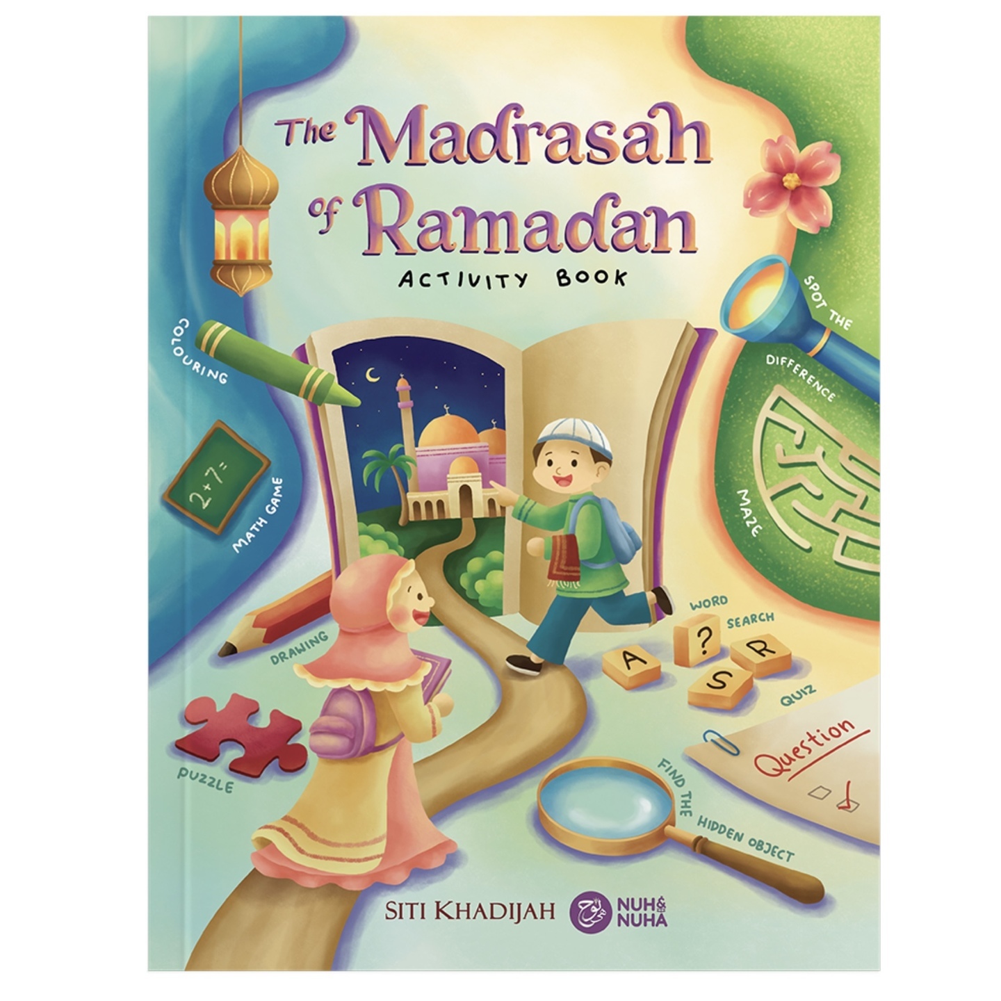 The Madrasah of Ramadan Activity Book