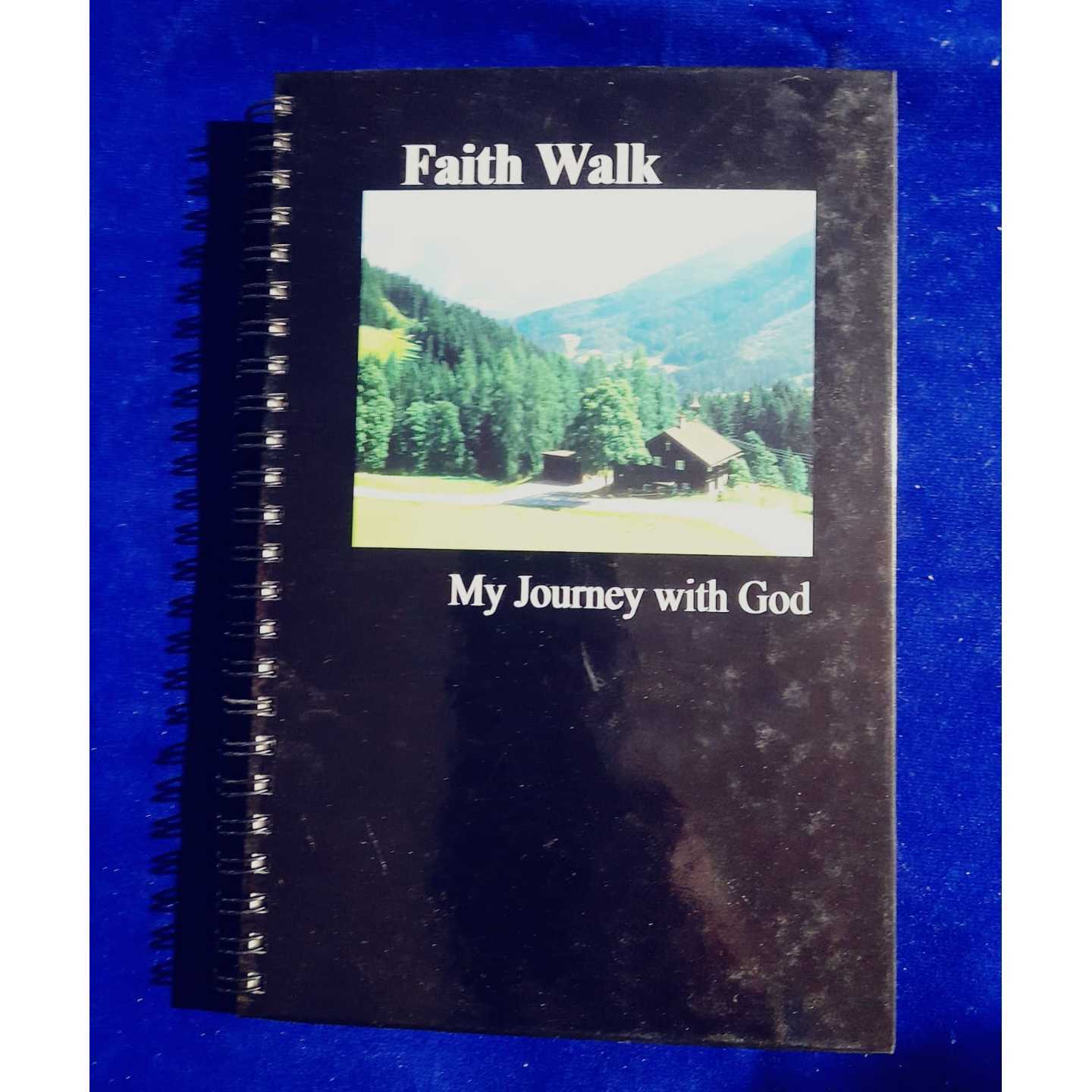 FAITH WALK
