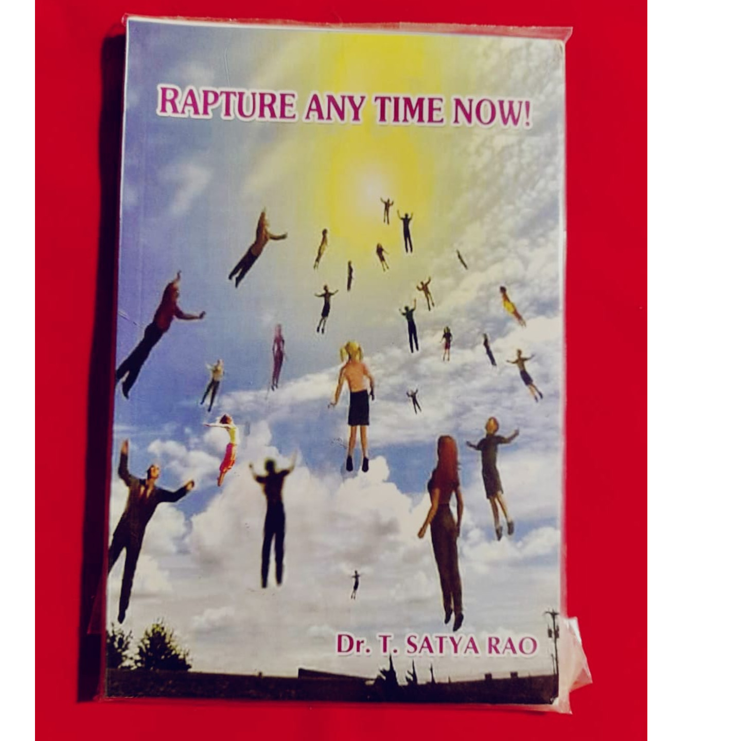 RAPTURE ANY TIME NOW