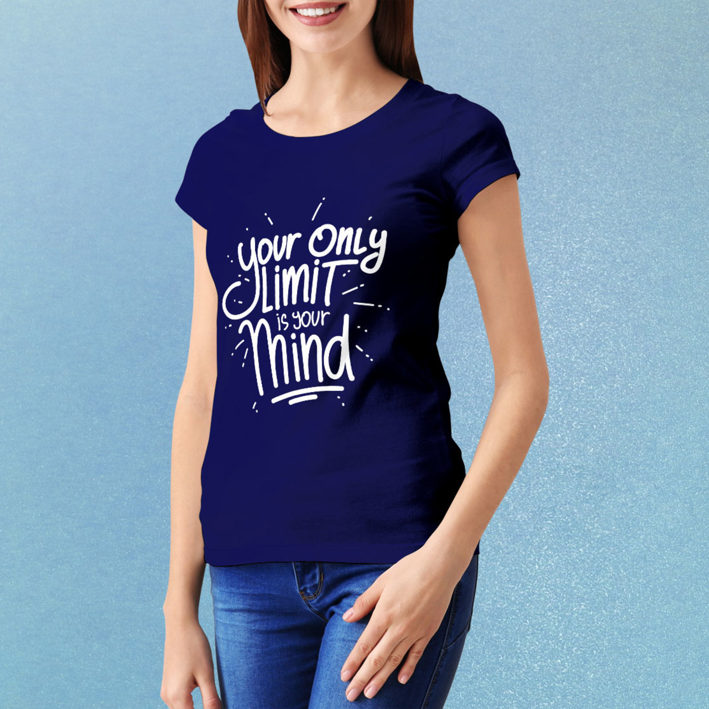 Talk By Fashion Your Only Limit Blue Typographic Women t-shirt