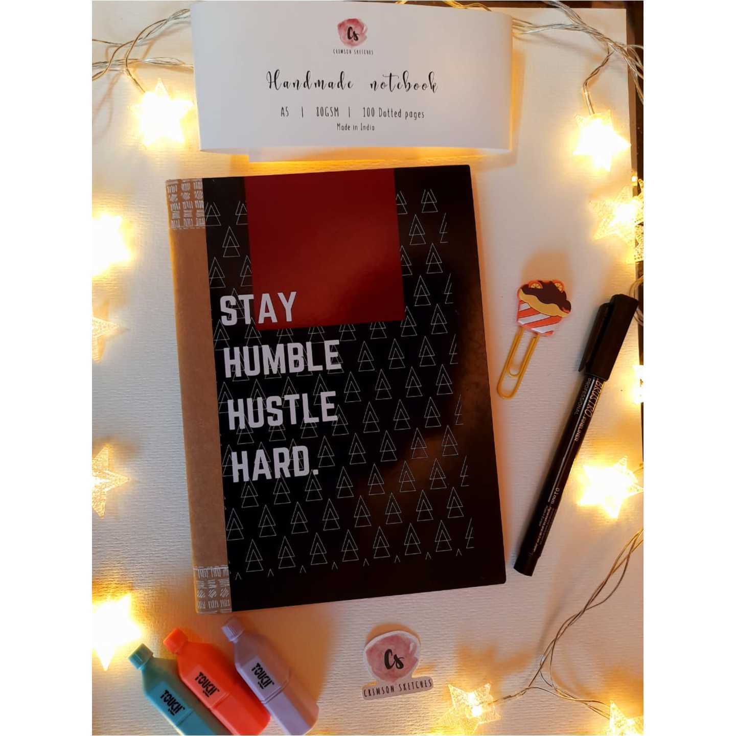 Stay humble hustle hard - A5 Dot grid notebook