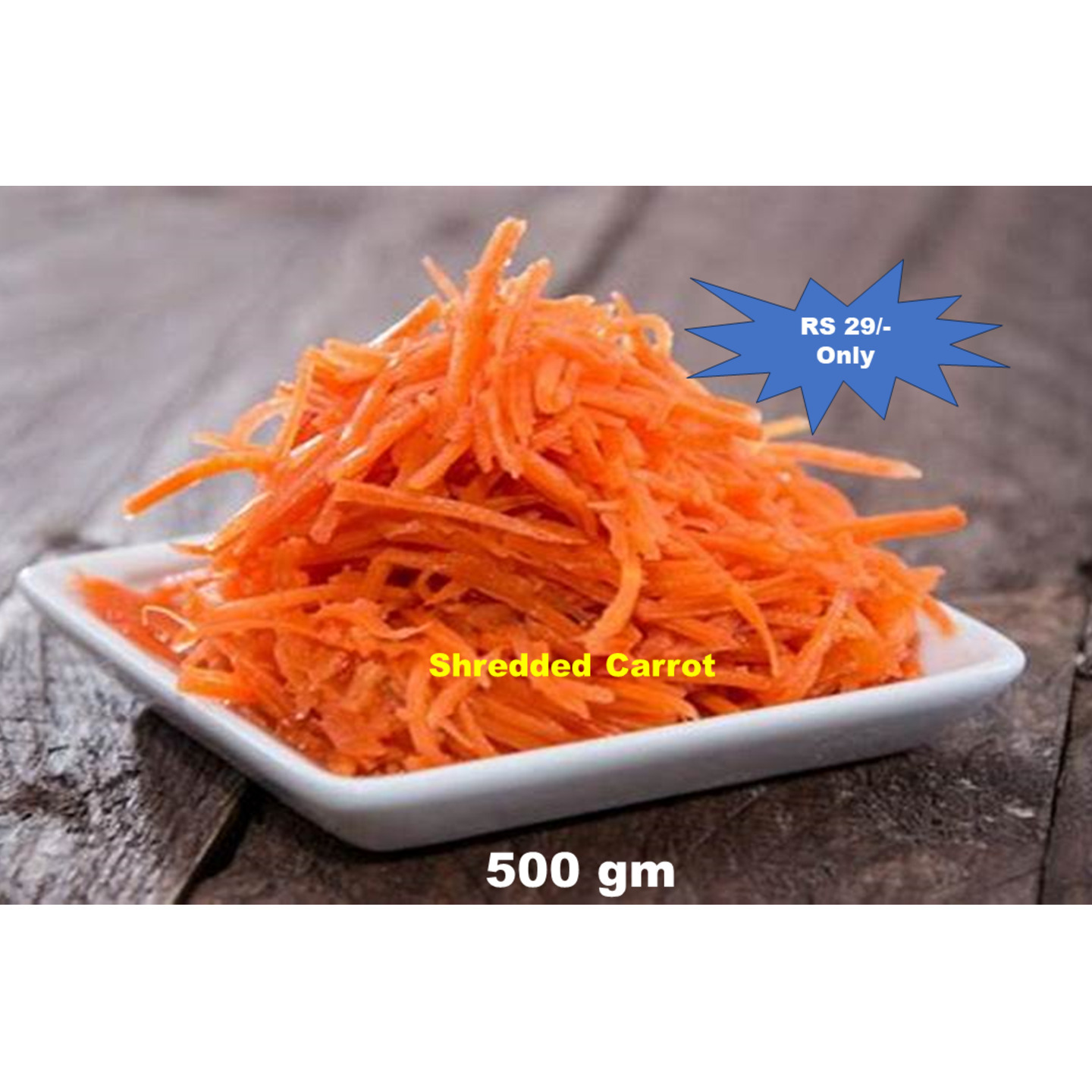 Shredded Carrot : 500gm