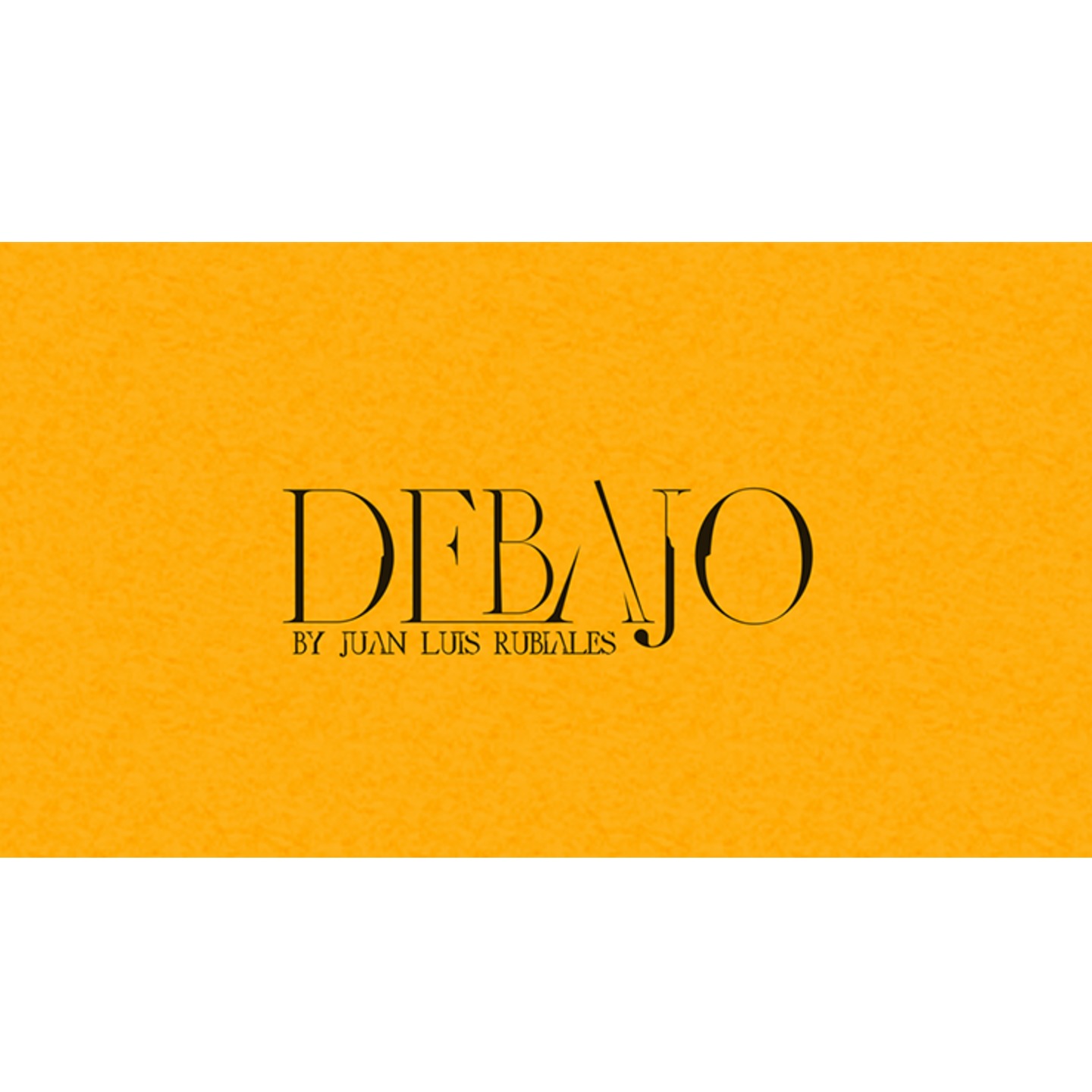 Debajo (Online Instructions only) by Juan Luis Rubiales