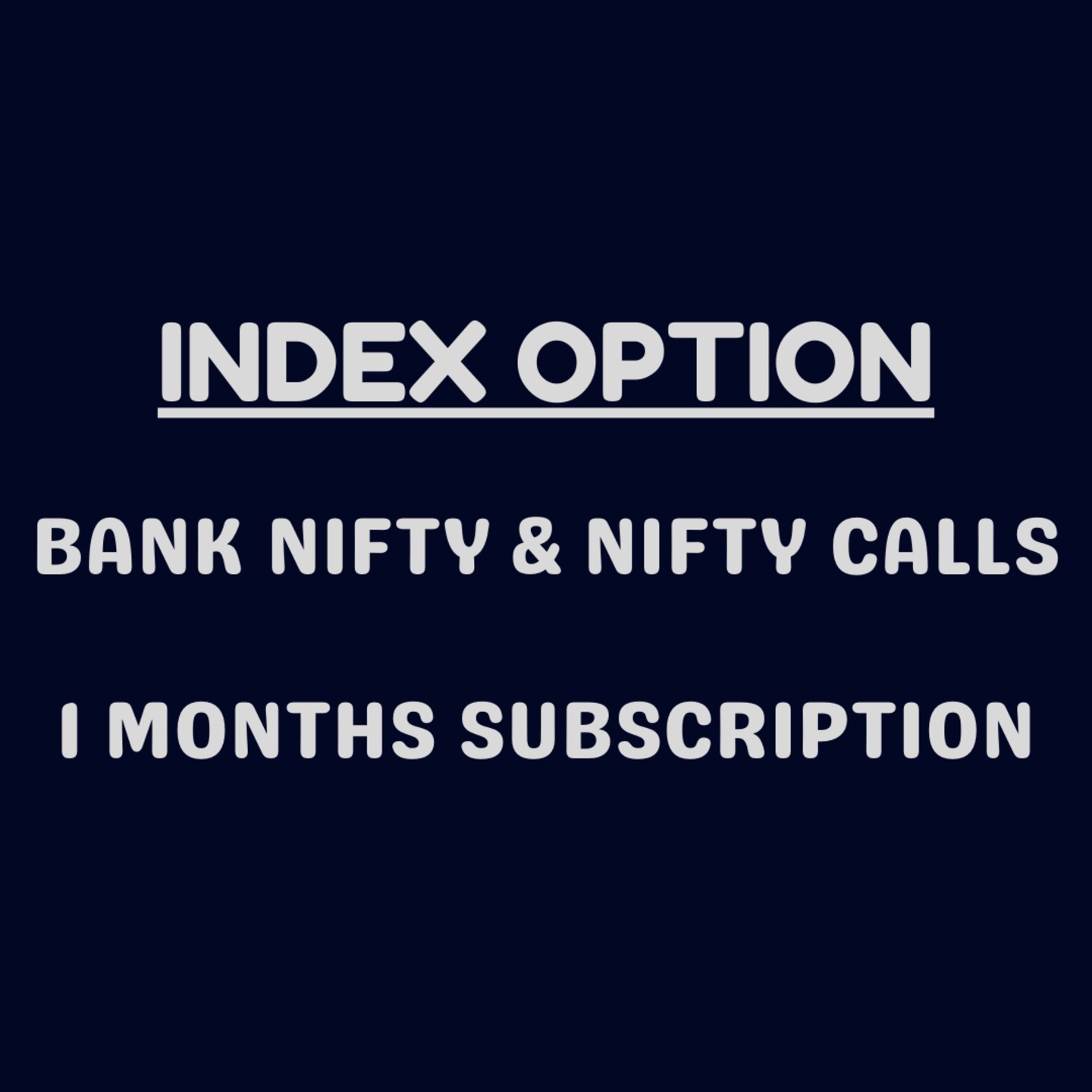 INDEX OPTION 1 MONTH SUBSCRIPTION