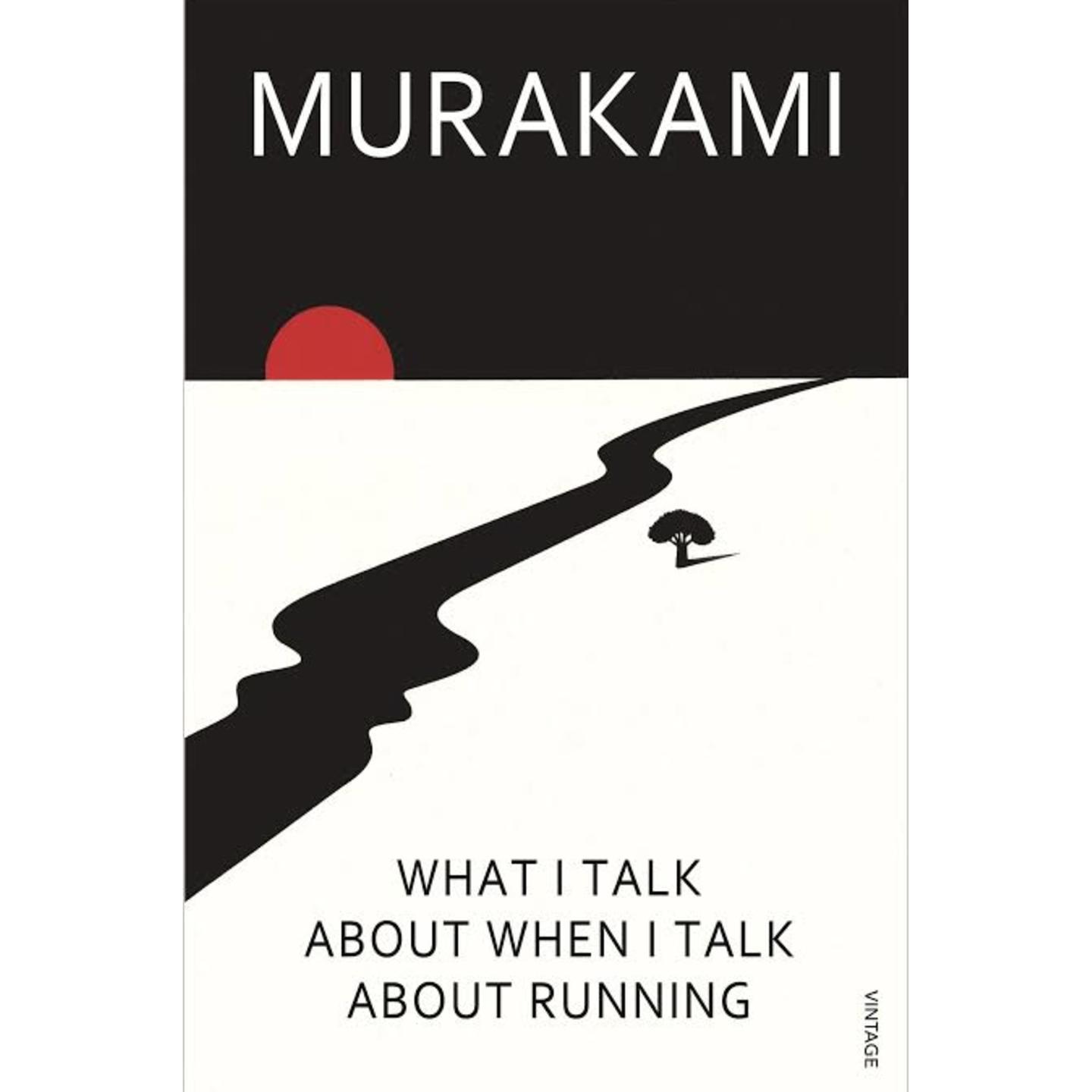What I Talk About When I Talk About Running - Murakami