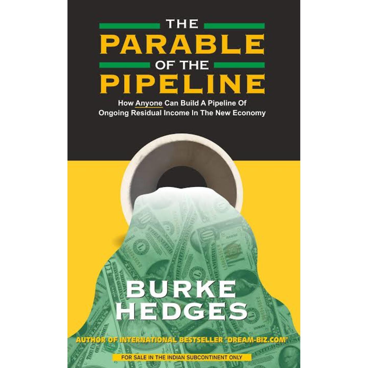 The Parable of the Pipeline Paperback