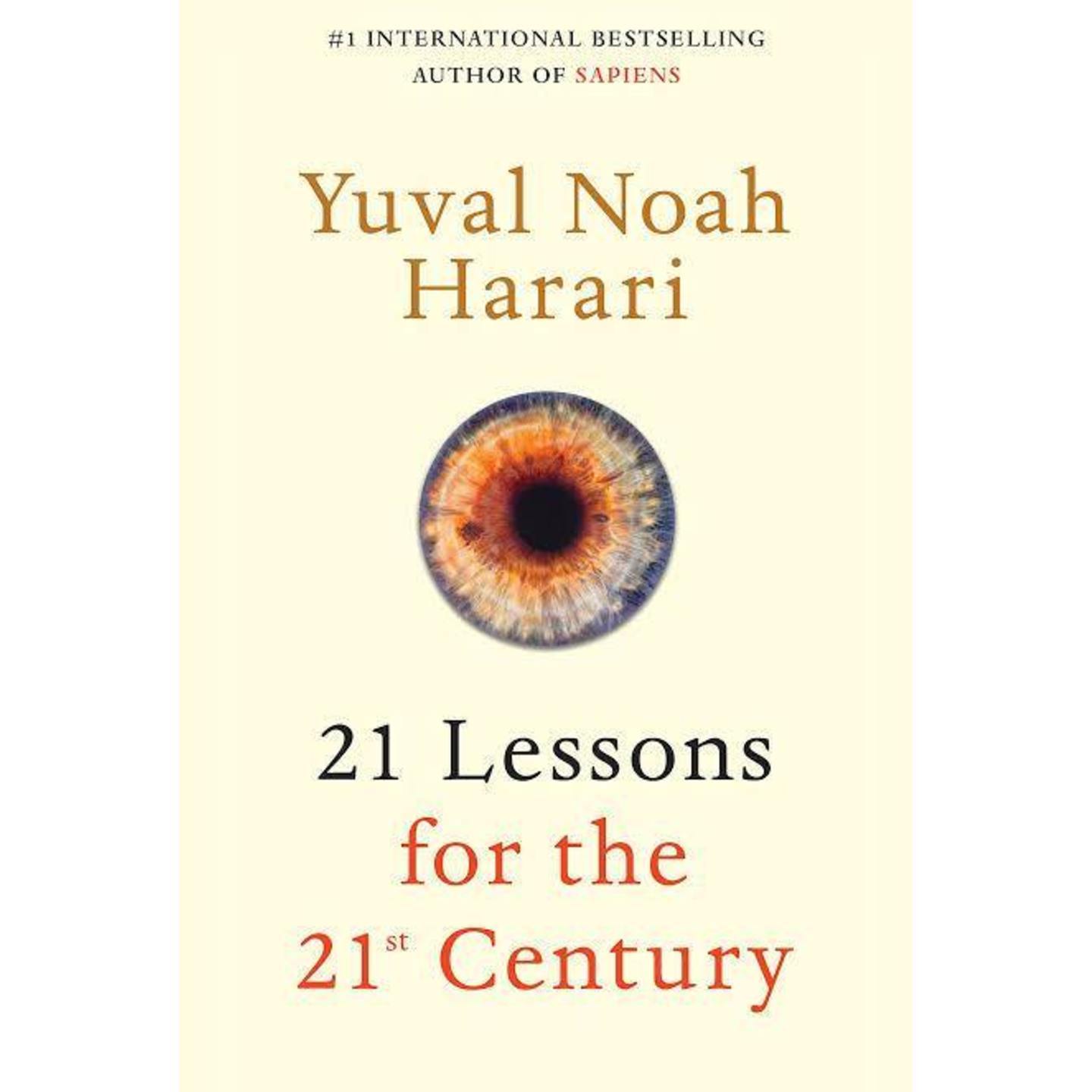 21 Lessons for the 21st Century by Yuval Noah Harari (Paperback)