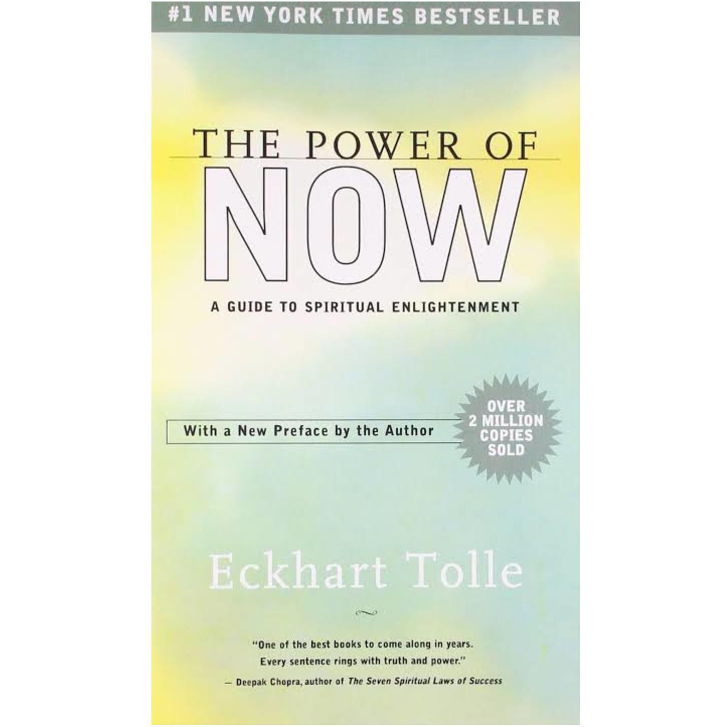 The Power of Now A guide to spiritual enlightenment