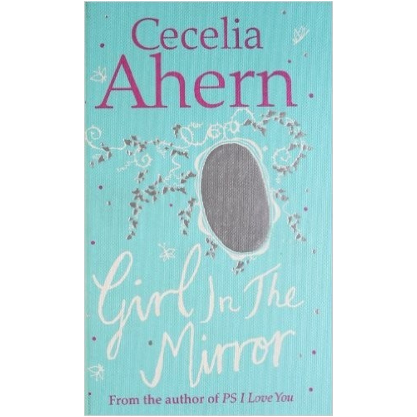 Girl in the Mirror by Cecelia Ahern (Hardcover)