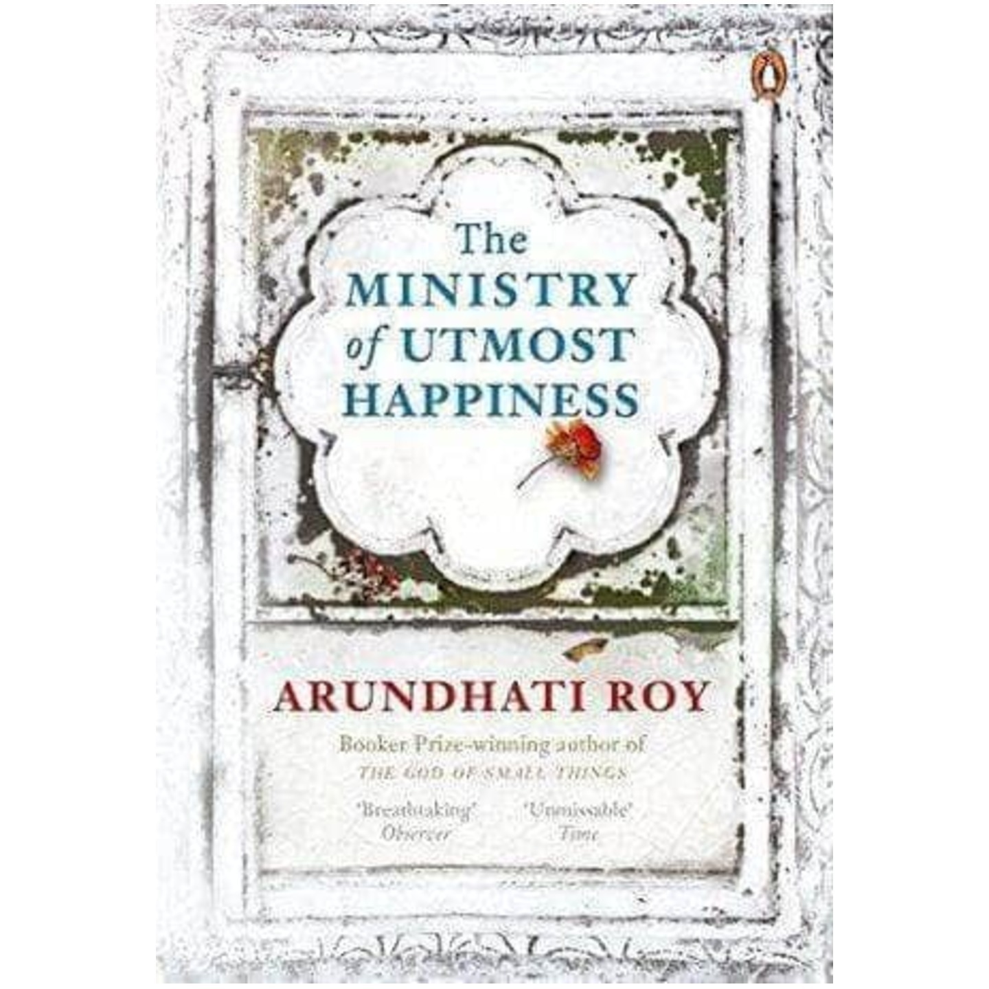 The Ministry of Utmost Happiness by Arundhati Roy