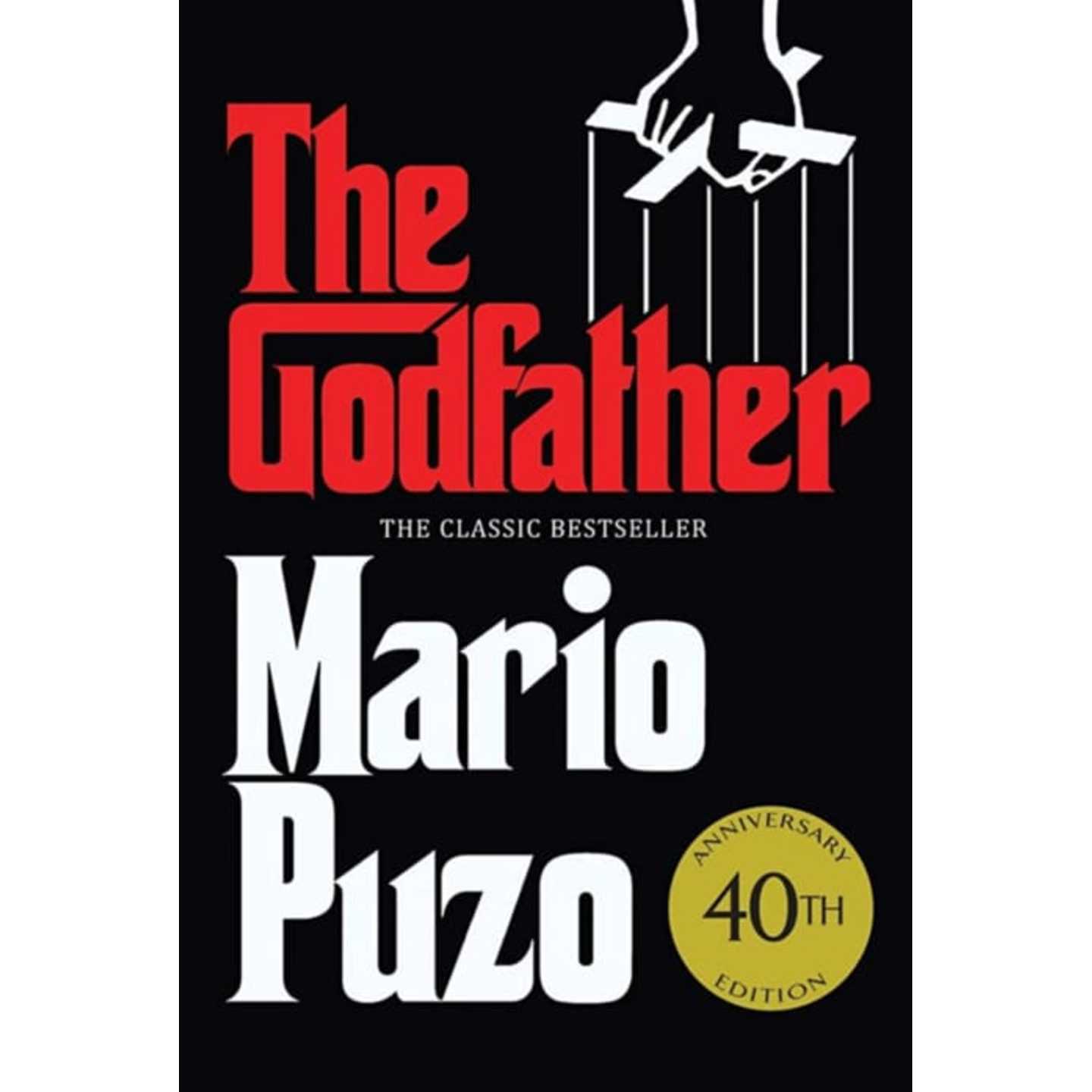 The Godfather: The Classic bestseller that inspired the legendary film