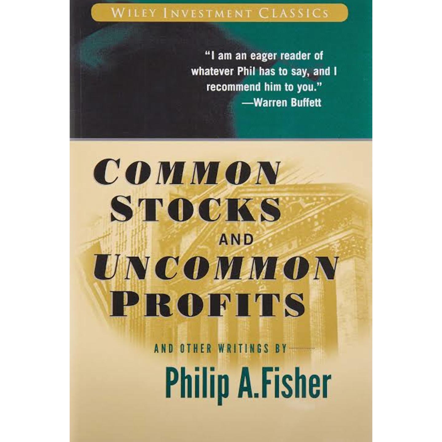 Common Stocks and Uncommon Profits and Other Writings (Wiley Investment Classics) (Paperback)