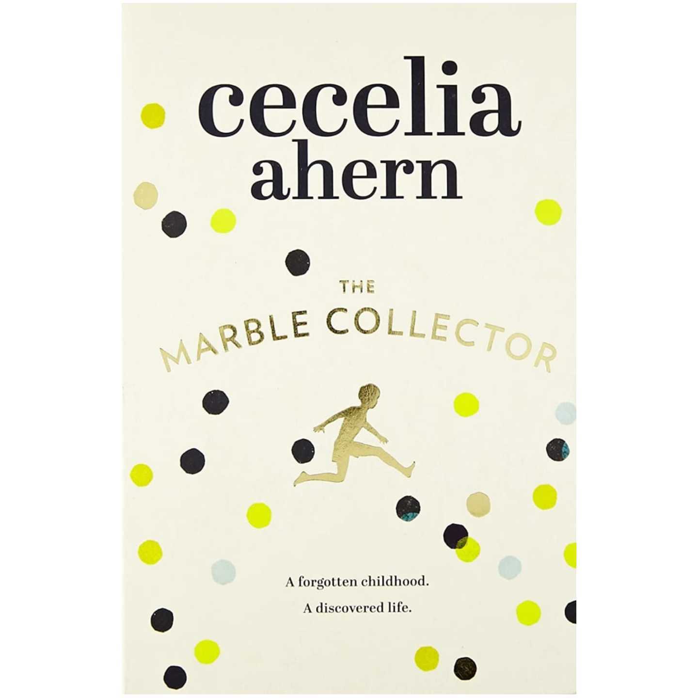 The Marble Collector by Cecelia Ahren 