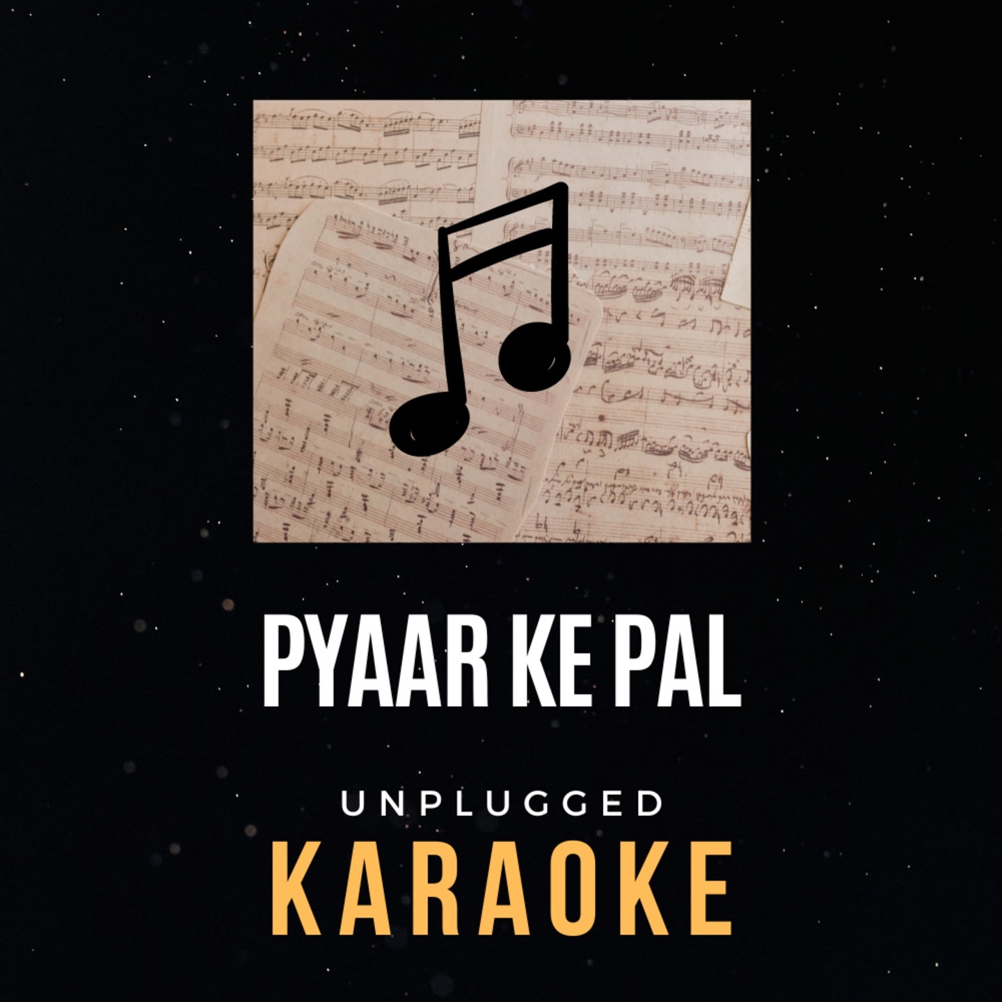 Pyaar Ke Pal Karaoke