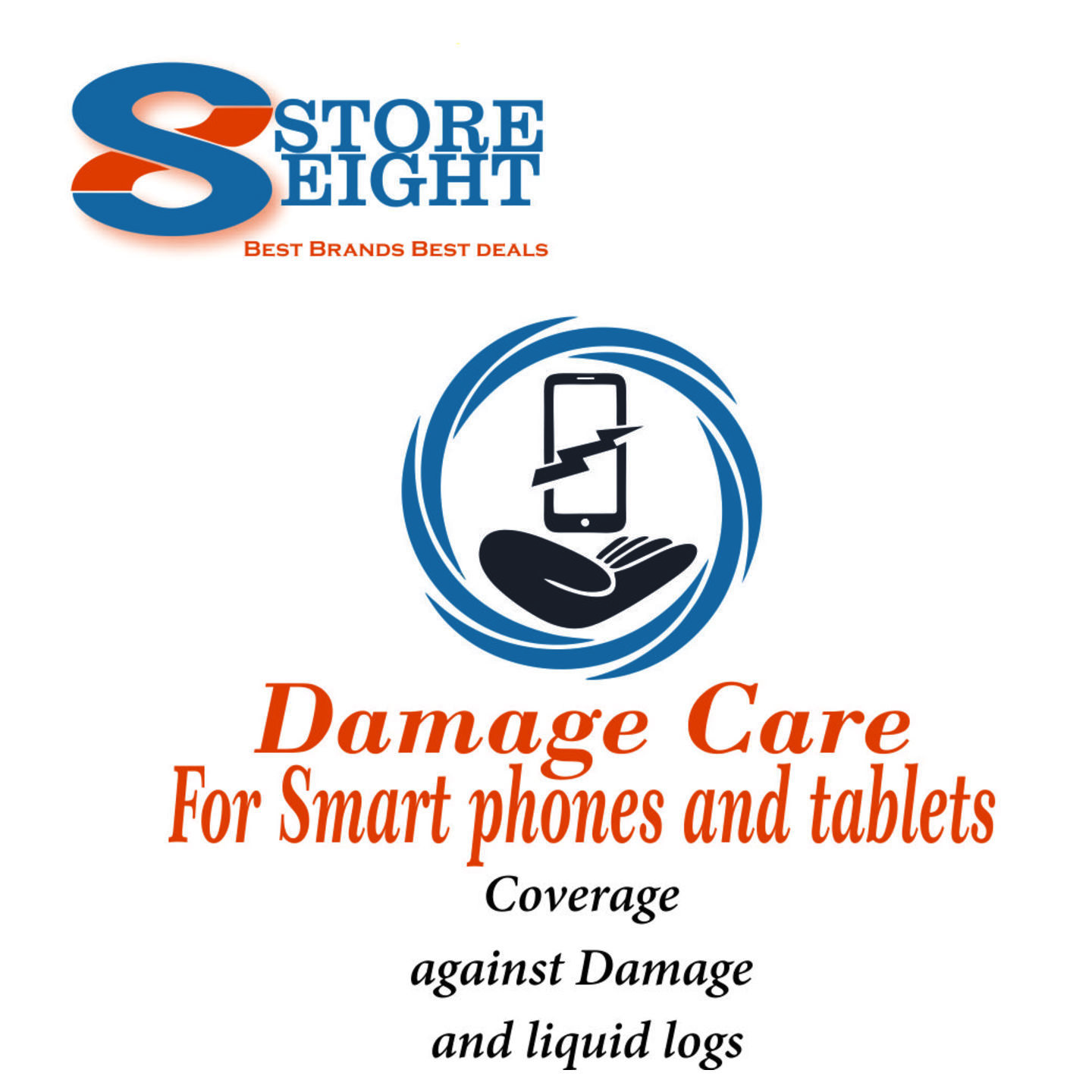 Damage Protection for Smartphones and tablet