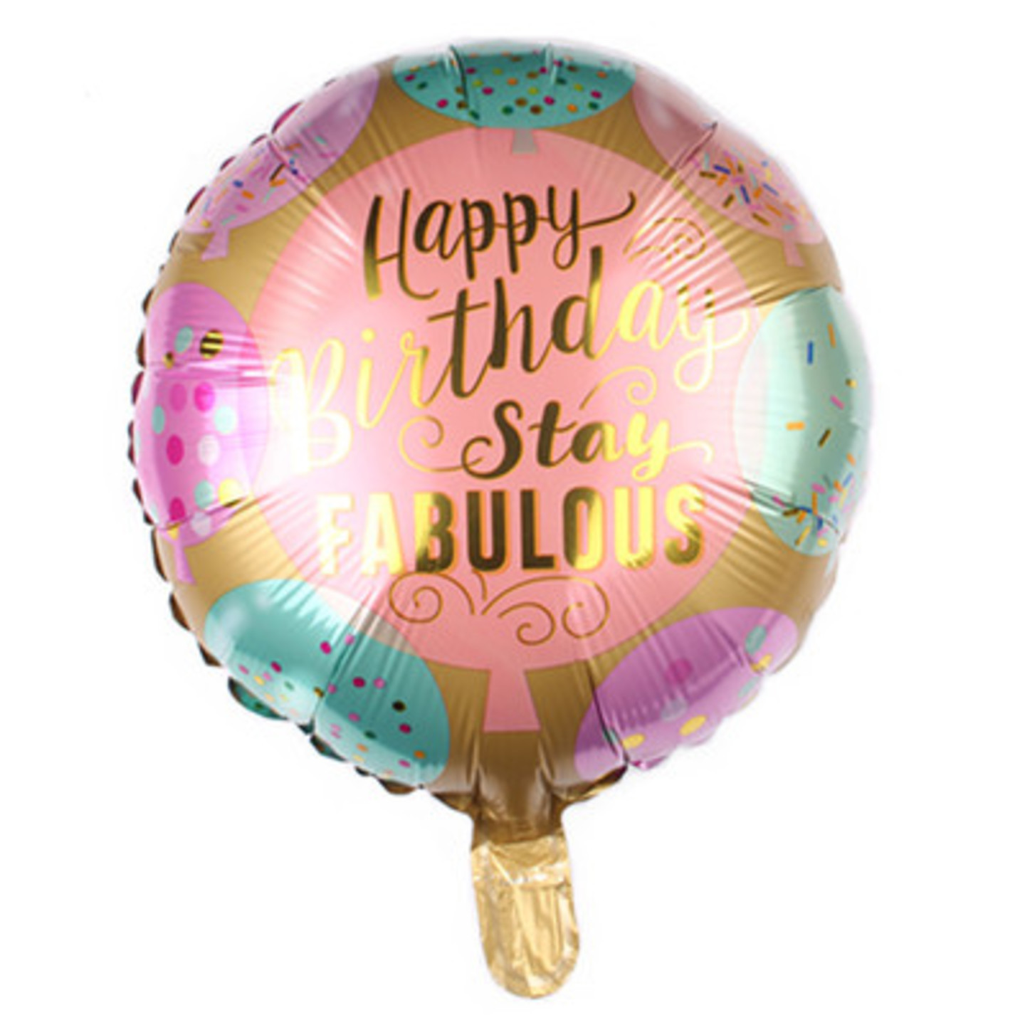Birthday Balloon- Stay Fabulous