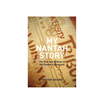 My Nantah Story The Rise and Demise of the Peoples University