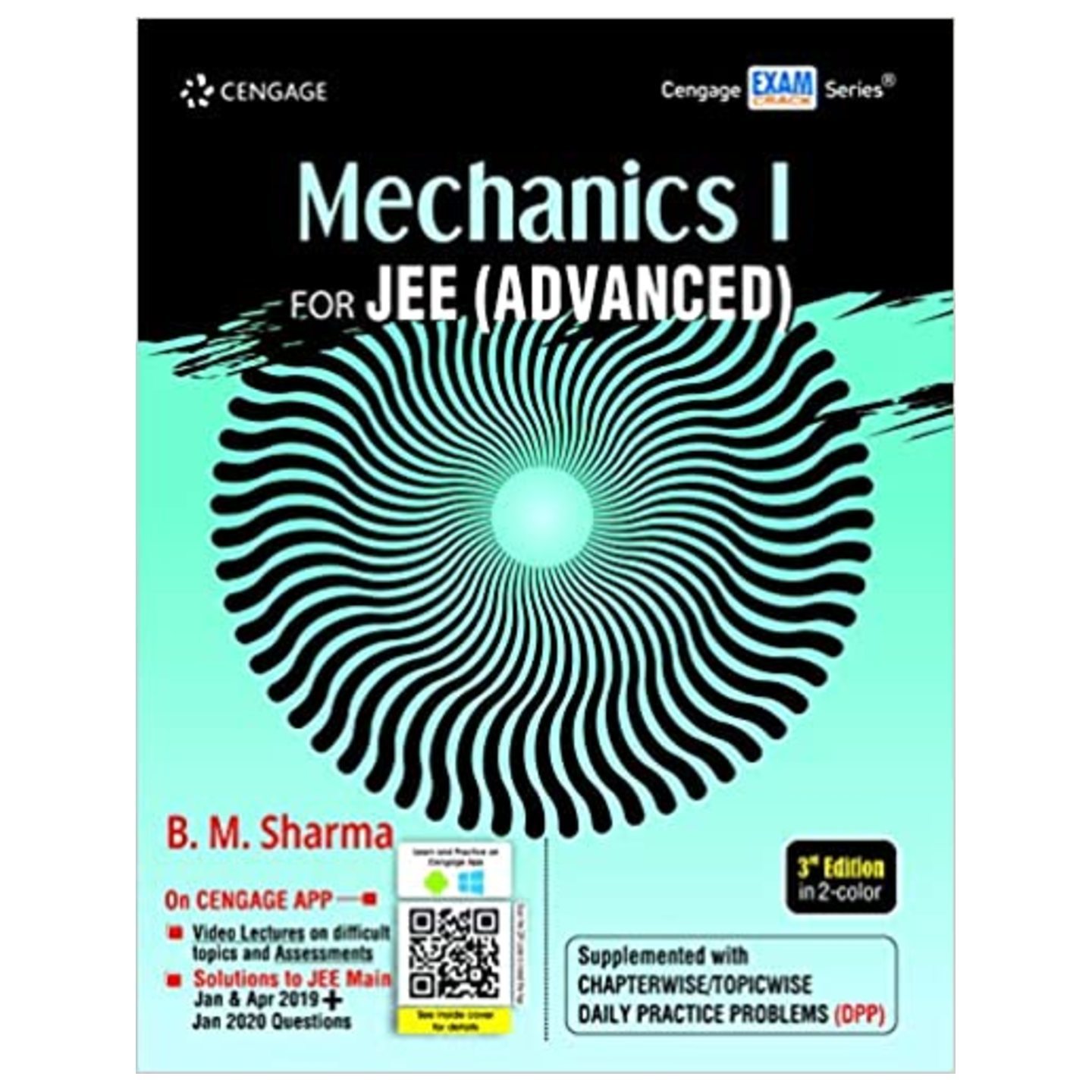 CENGAGE Mechanics I for JEE Advanced	 B. M. Sharma Author