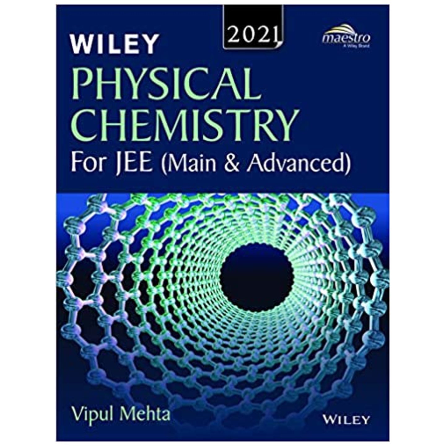 Wileys Physical Chemistry for JEE Main & Advanced