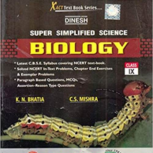DINESH Super Simplified Science Biology For Class - 9