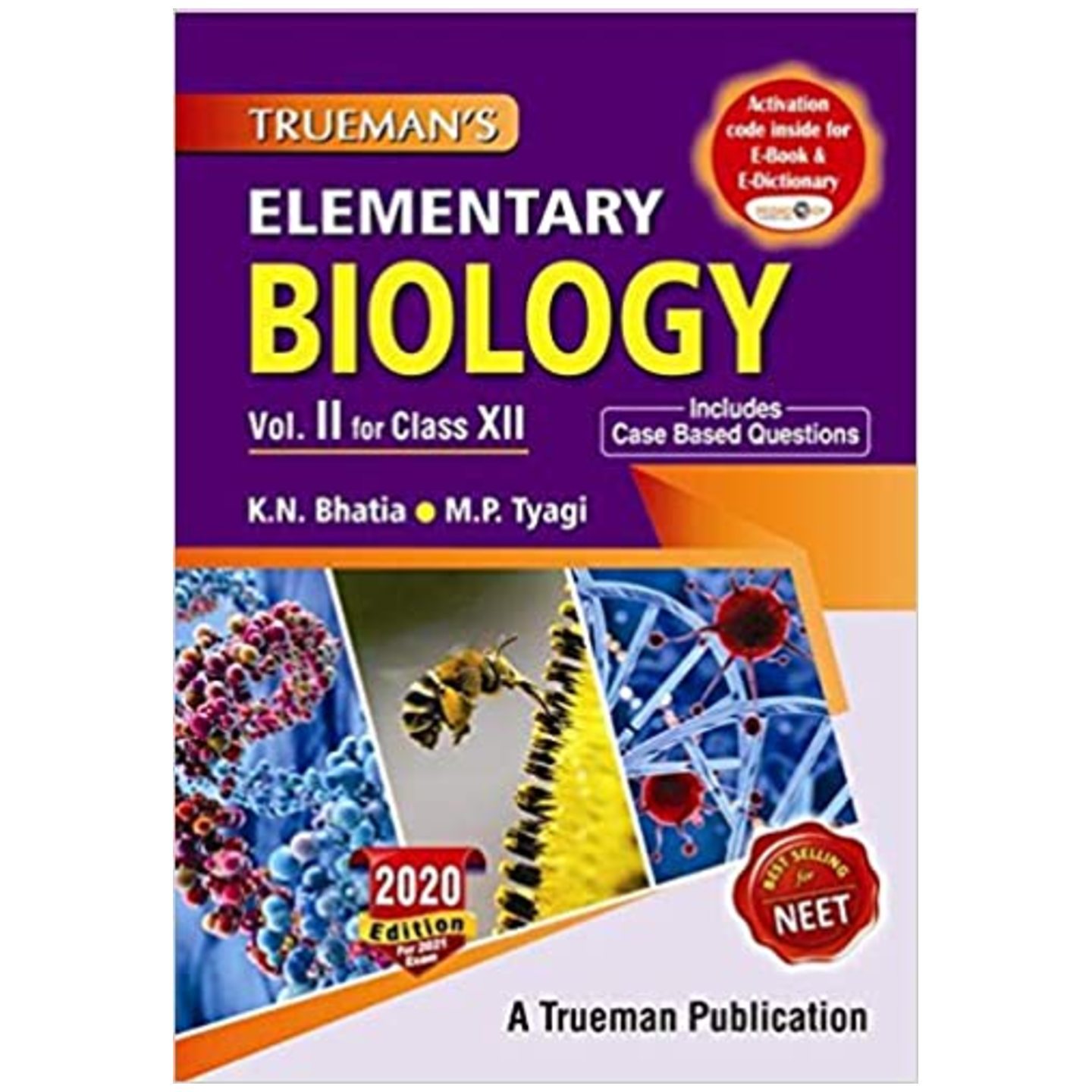 Truemans Elementary Biology, Volume - 2 for Class 12