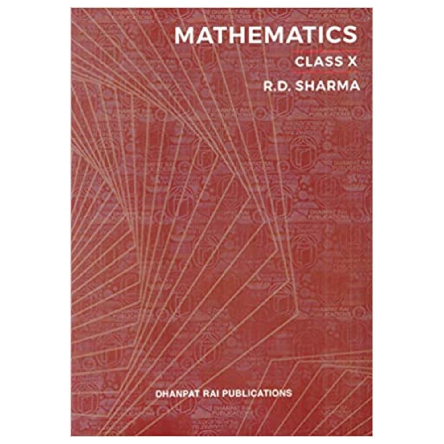 Mathematics for Class 10 by R D Sharma