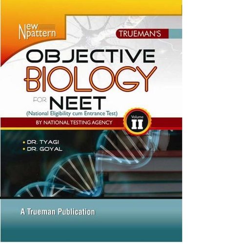 Truemans Objective Biology for NEET - Vol. 2