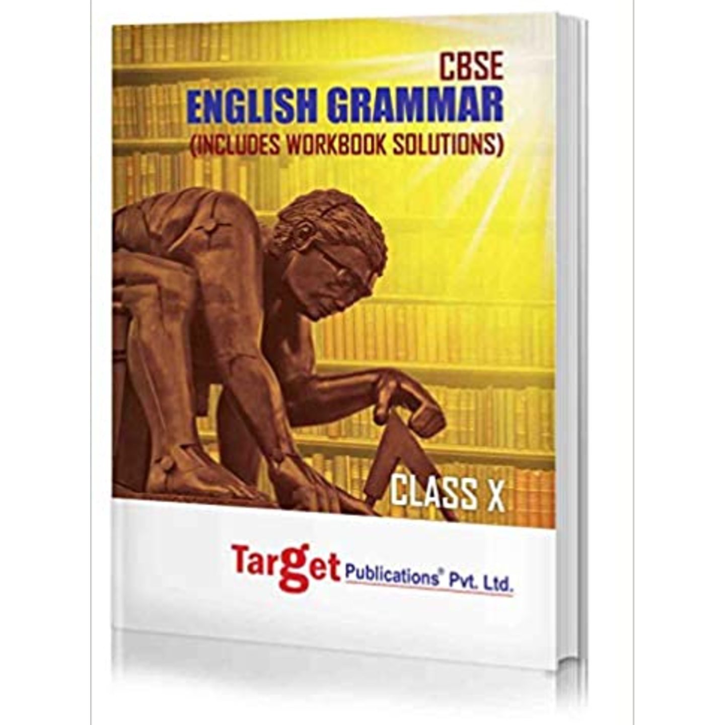 TARGET CBSE Class 10 English Grammar Notes Book  Solved and Practice Exercises based on NCERT Syllabus  Topicwise X CBSE Board Exam Questions with Solutions  Includes Class 10th Workbook Solutions