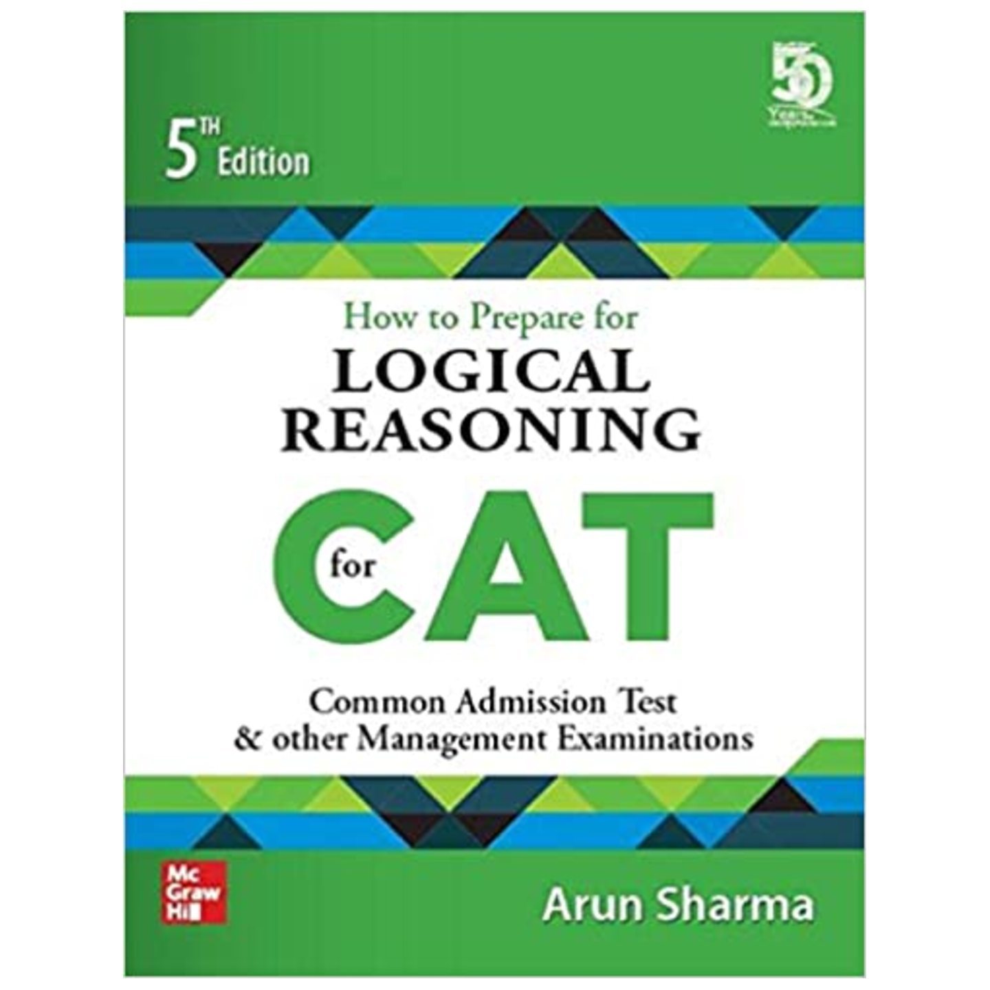 MC GRAW HILL How to Prepare for Logical Reasoning for CAT ARUN SHARMA