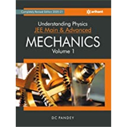Understanding Physics for JEE Main and Advanced Mechanics