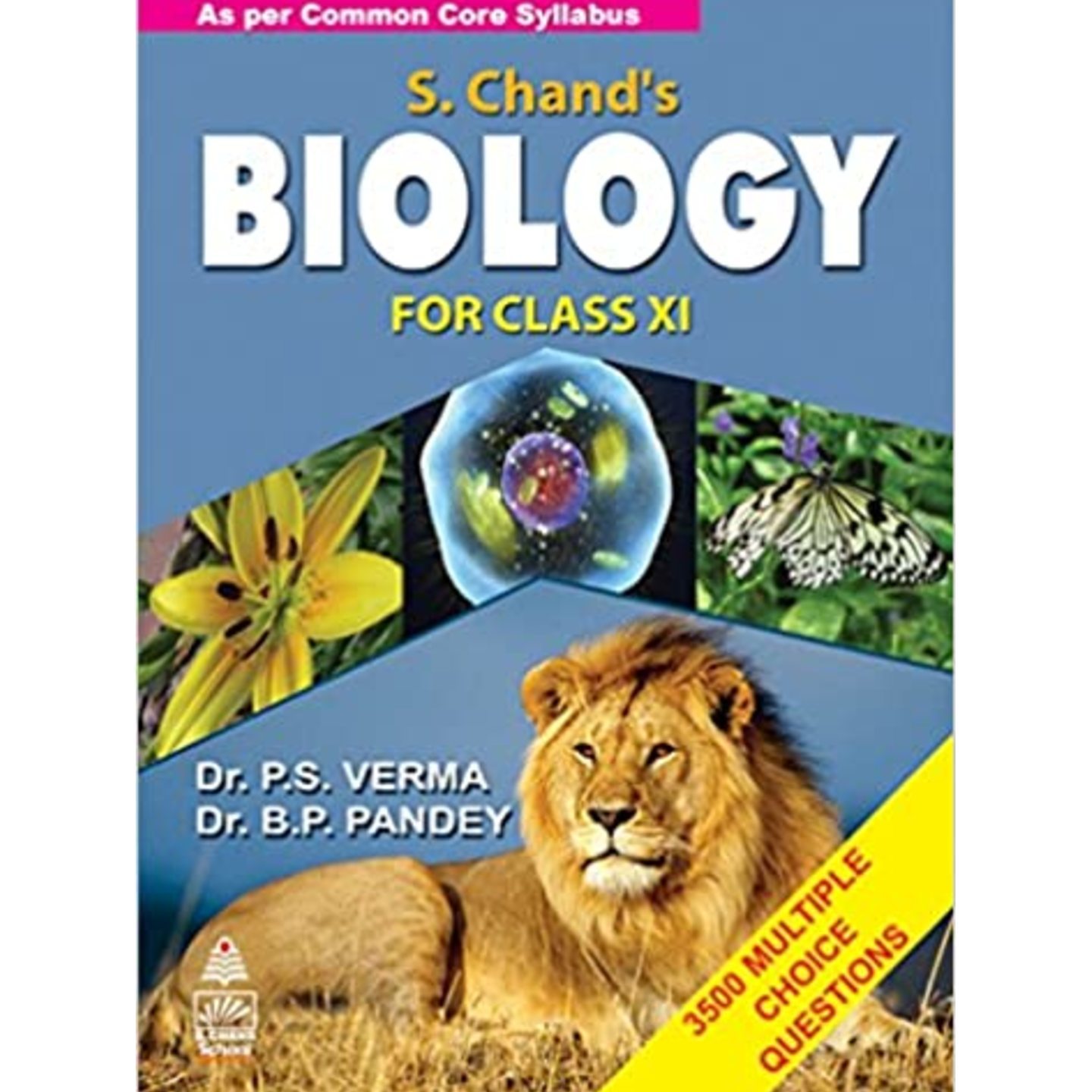 S. Chands Biology for Class XI
